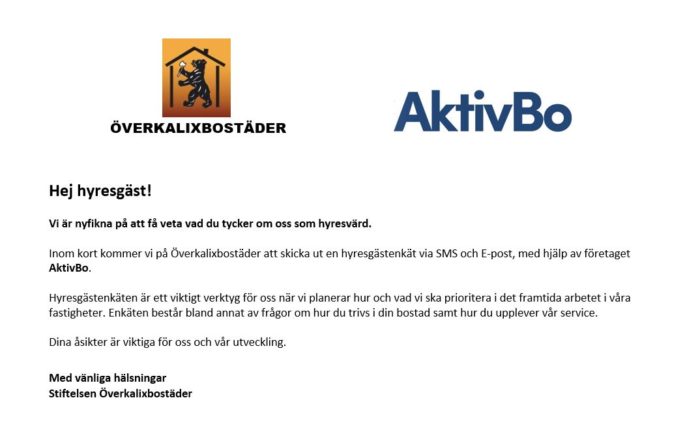Ett svenskt brev från Överkalixbostäder och AktivBo riktat till en hyresgäst söker feedback på hyreslägenheter via sms eller mejl. I brevet betonas vikten av hyresgäståsikter vid planering inför framtiden.